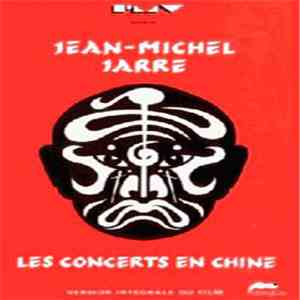 Jean-Michel Jarre - Les Concerts En Chine flac album