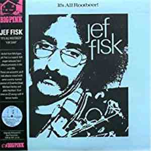Jef Fisk - It's All Rootbeer! / For Sam flac album