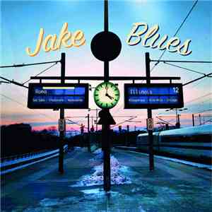 Jekesa & Rubber Soul  - Jake Blues flac album