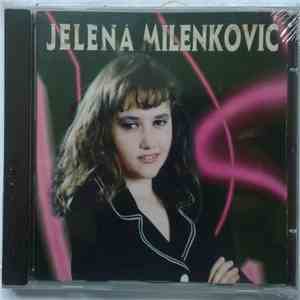 Jelena Milenković  - Jelena Milenković flac album