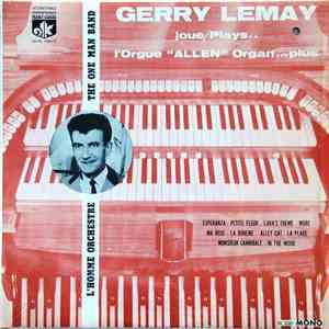 Jerry Lemay - L'Homme Orchestre / The One Man Band flac album