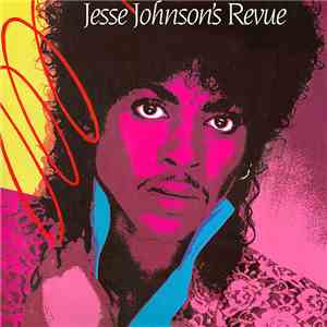 Jesse Johnson's Revue - Jesse Johnson's Revue flac album