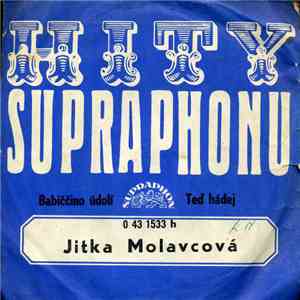 Jitka Molavcová - Babiččino Údolí / Teď Hádej flac album