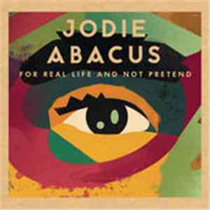 Jodie Abacus - For Real Life And Not Pretend EP flac album