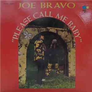 Joe Bravo - Please Call Me Baby flac album