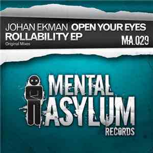 Johan Ekman - Open Your Eyes / Rollability EP flac album