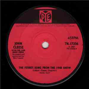 John Cleese with the 1948 Show Choir - The Ferret Song From The 1948 Show flac album