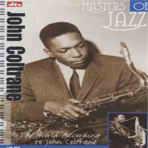 John Coltrane - The World According To John Coltrane flac album