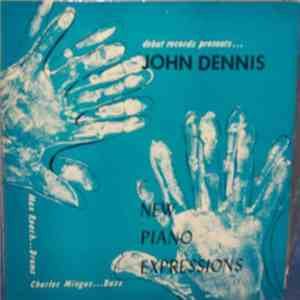 John Dennis  - New Piano Expressions flac album