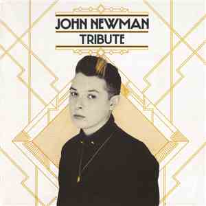 John Newman  - Tribute flac album