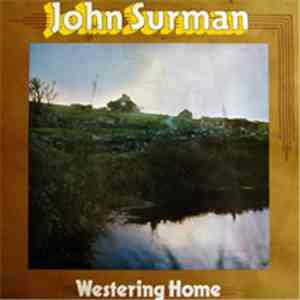 John Surman - Westering Home flac album