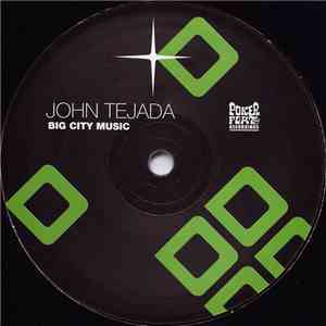 John Tejada - Big City Music flac album