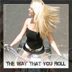 John Vento & The Nied's Hotel Band - The Way That You Roll flac album