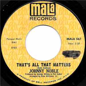 Johnny Noble  - That's All That Matters flac album