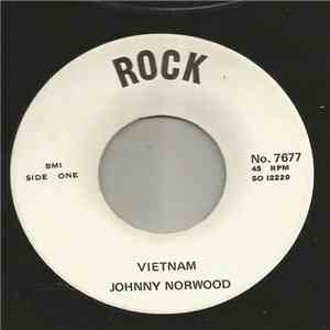 Johnny Norwood - Vietnam / We Had A Ball Last Night flac album