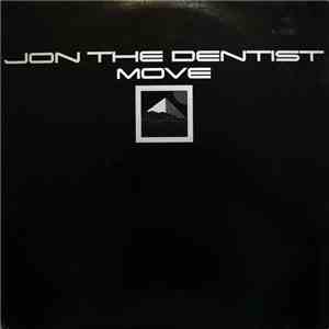 Jon The Dentist - Move flac album