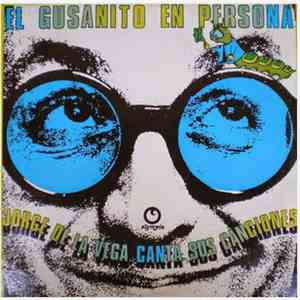 Jorge De La Vega - El Gusanito En Persona flac album