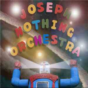 Joseph Nothing Orchestra - Super Earth flac album