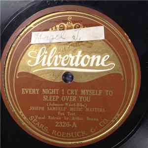 Joseph Samuels' Music Masters - Every Night I Cry Myself To Sleep Over You / Stealing To Virginia flac album