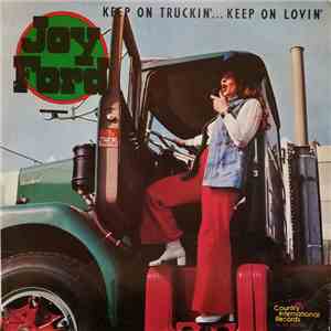 Joy Ford - Keep on Truckin'...Keep On Lovin' flac album