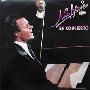 Julio Iglesias - En Concierto flac album