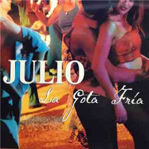 Julio Iglesias - Julio la Gota Fria flac album