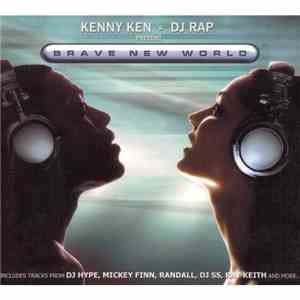 Kenny Ken & DJ Rap Present Various - Brave New World flac album