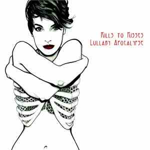 Kills To Kisses - Lullaby Apocalypse flac album