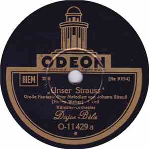 Künstler-Orchester Dajos Béla - Unser Strauss flac album