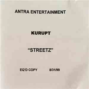 Kurupt - Tha Streetz Iz A Mutha flac album