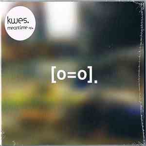 Kwes. - Meantime EP. flac album