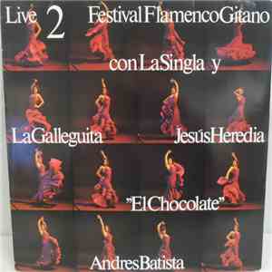 La Singla - Festival Flamenco Gitano 2 Live flac album