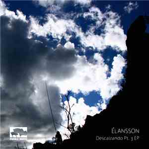 Élansson - Descalzando Pt. 3 flac album