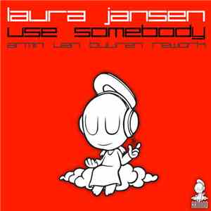 Laura Jansen - Use Somebody (Armin van Buuren Rework) flac album