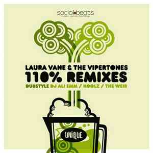 Laura Vane & The Vipertones - 110% Remixes (Dubstyle) flac album
