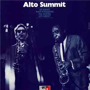 Lee Konitz / Pony Poindexter / Phil Woods / Leo Wright - Alto Summit flac album
