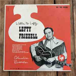 Lefty Frizzell - Listen To Lefty flac album