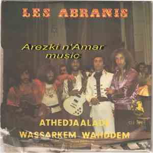 Les Abranis - Athedjaalade / Wassarkem Wahddem flac album