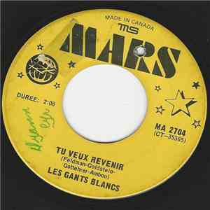 Les Gants Blancs - Tu Veux Revenir flac album