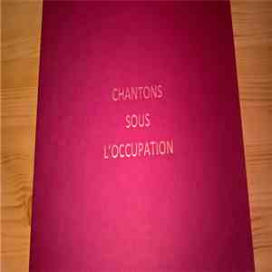 Les Joyaux De La Princesse - Chantons Sous L'Occupation flac album
