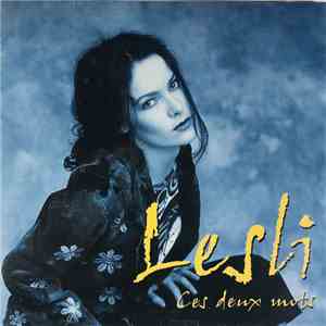 Lesli  - Ces Deux Mots flac album