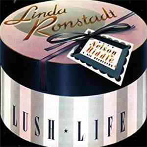 Linda Ronstadt - Lush Life flac album