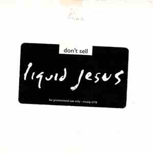 Liquid Jesus - Don't Sell flac album