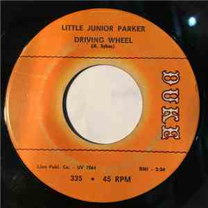 Little Junior Parker - Driving Wheel / Seven Days flac album