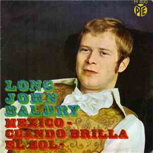 Long John Baldry - Mexico / Cuando Brilla El Sol flac album