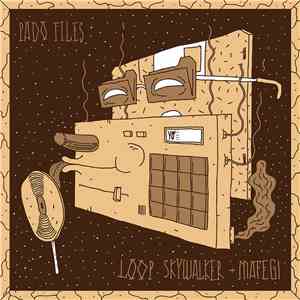 Loop Skywalker  X mafegi - PADofiles flac album