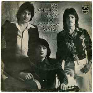 Los Chichos - Amor De Compra Y Venta flac album