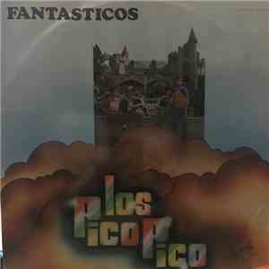 Los Pico Pico - Fantasticos flac album