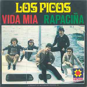 Los Picos - Vida Mia / Rapaciña flac album