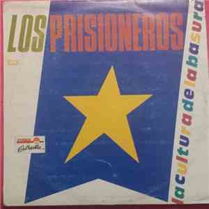 Los Prisioneros - La Cultura De La Basura flac album